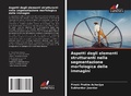 Cover: Aspetti degli elementi strutturanti nella segmentazione morfologica delle immagini - Edizioni Sapienza