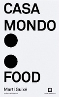 Cover: Marti Guixe - Casa Mondo Food - Corraini