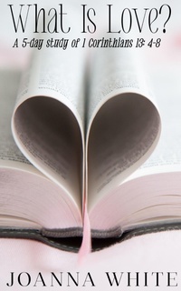 Abbildung von: What Is Love - Joanna White