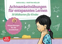Abbildung von: Achtsamkeitsübungen für entspanntes Lernen. 30 Bildkarten für Kinder - Don Bosco Medien