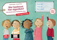 Abbildung von: Wer bestimmt hier eigentlich? Demokratie lernen, Partizipation leben. Kamishibai Bildkartenset - Don Bosco Medien