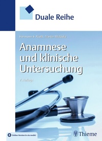 Abbildung von: Duale Reihe Anamnese und Klinische Untersuchung - Thieme