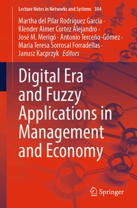 Enlarge image Cover: Digital Era and Fuzzy Applications in Management and Economy - Springer