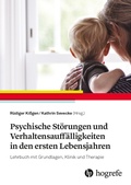 Cover: Psychische St&ouml;rungen und Verhaltensauff&auml;lligkeiten in den ersten Lebensjahren - Hogrefe