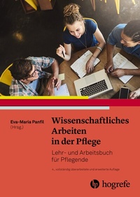 Abbildung von: Wissenschaftliches Arbeiten in der Pflege - Hogrefe