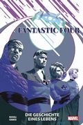 Cover: Fantastic Four: Die Geschichten eines Lebens - Panini Verlags GmbH