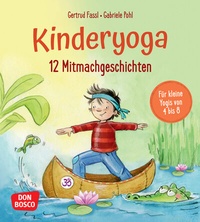 Abbildung von: 12 Kinderyoga-Mitmachgeschichten - Don Bosco Medien