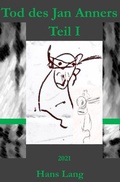 Cover: Tod des Jan Anners - epubli