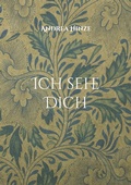 Cover: Ich sehe Dich - BoD - Books on Demand