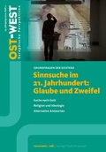 Abbildung von: Sinnsuche im 21. Jahrhundert: Glaube und Zweifel - Pustet, F