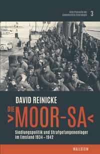 Abbildung von: Die >Moor-SA< - Wallstein