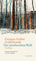 Cover: Der unterbrochene Wald - Wallstein