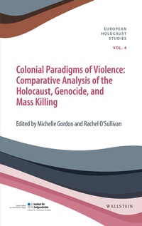 Enlarge image Cover: Colonial Paradigms of Violence - Wallstein