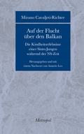 Cover: Auf der Flucht &uuml;ber den Balkan - Metropol-Verlag