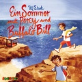 Cover: Ein Sommer mit Percy und Buffalo Bill - Audiolino