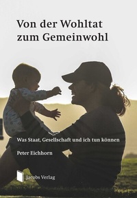 Abbildung von: Von der Wohltat zum Gemeinwohl - Lippe Verlag