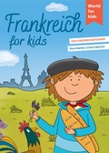 Cover: Frankreich for kids - World for Kids