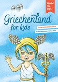 Cover: Griechenland for kids - World for Kids