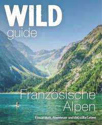 Enlarge image Cover: Wild Guide Französische Alpen - Haffmans & Tolkemitt
