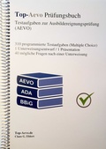 Cover: Top-Aevo Pr&uuml;fungsbuch - &Uuml;bungsaufgaben zur Ausbildereignungspr&uuml;fung - Ehlert, Claus