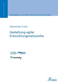 Cover: Gestaltung agiler Entwicklungsnetzwerke - Apprimus Verlag