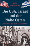Bild: Die USA, Israel und der Nahe Osten - Olzog ein Imprint der Lau Verlag & Handel KG