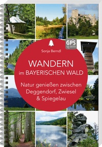 Abbildung von: Wandern im Bayerischen Wald - SüdOst