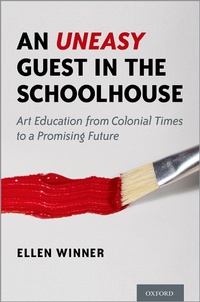 Abbildung von: An Uneasy Guest in the Schoolhouse - OUP eBook