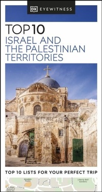 Abbildung von: DK Top 10 Israel and the Palestinian Territories - DK Eyewitness Travel