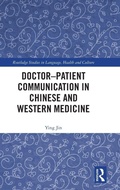 Cover: Doctor-patient Communication in Chinese and Western Medicine - Routledge