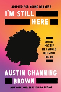 Abbildung von: I'm Still Here (Adapted for Young Readers) - PRH Christian Publishing