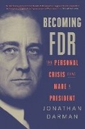 Cover: Becoming FDR - Random House USA Inc