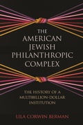 Cover: The American Jewish Philanthropic Complex - Princeton University Press