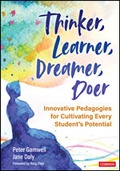 Cover: Thinker, Learner, Dreamer, Doer - Corwin Press Inc