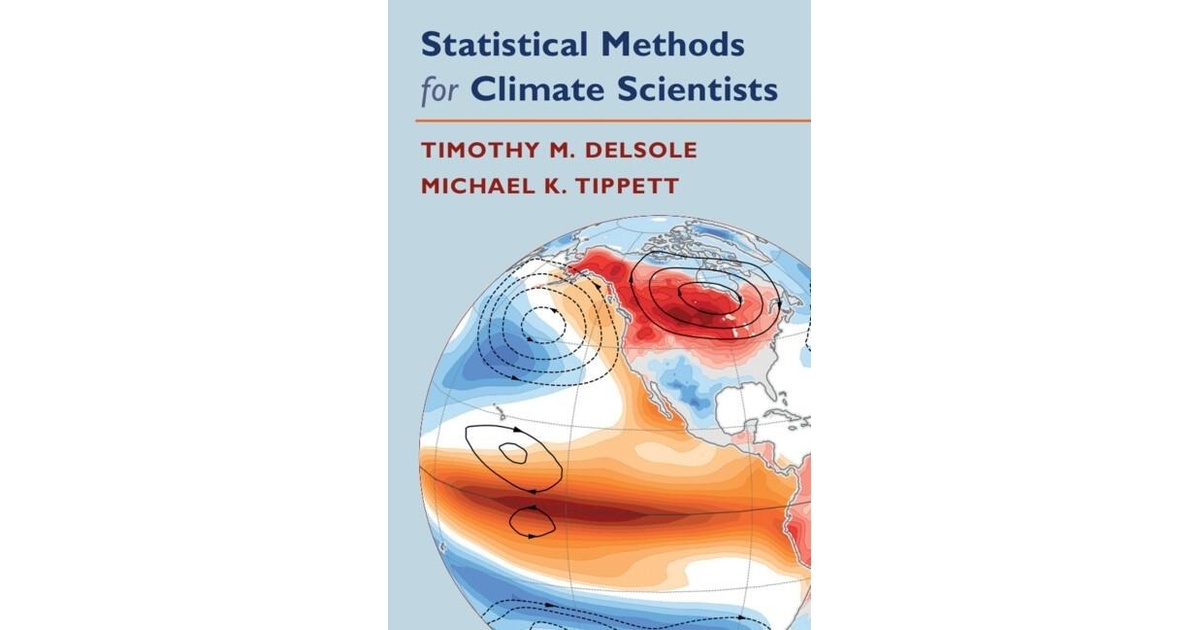 Statistical Methods for Climate Scientists | Delsole / Tippett | 2022