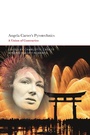 Cover: Angela Carter's Pyrotechnics - Bloomsbury Academic