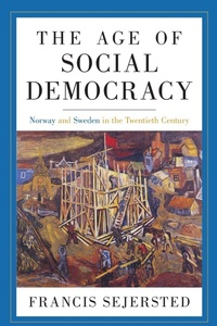Enlarge image Cover: The Age of Social Democracy - Princeton University Press