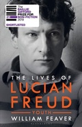 Cover: The Lives of Lucian Freud: YOUTH 1922 - 1968 - Bloomsbury Publishing PLC
