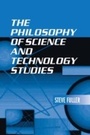 Cover: The Philosophy of Science and Technology Studies - Routledge