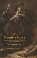 Cover: Spenser's Ethics - Manchester University Press