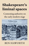 Bild: Shakespeare's Liminal Spaces - Manchester University Press