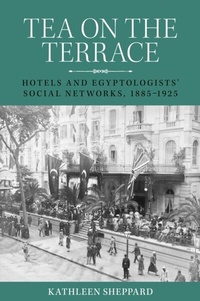 Enlarge image Cover: Tea on the Terrace - Manchester University Press