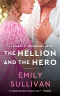 Cover: The Hellion and the Hero - Grand Central Publishing