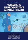 Cover: Textbook of Women's Reproductive Mental Health - American Psychiatric Association Publishing