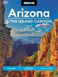 Cover: Moon Arizona & the Grand Canyon (Sixteenth Edition) - Moon Travel