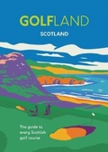 Cover: GOLFLAND SCOTLAND - Oltomo Limited