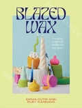 Cover: Blazed Wax - Hardie Grant Books