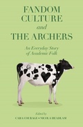 Cover: Fandom Culture and The Archers - Emerald Publishing Limited