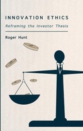 Cover: Innovation Ethics - Ethics International Press Ltd