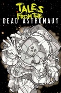 Cover: Tales From the Dead Astronaut - Source Point Press